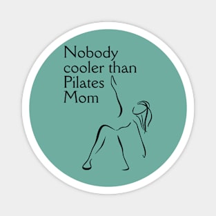 Pilates Mom Magnet